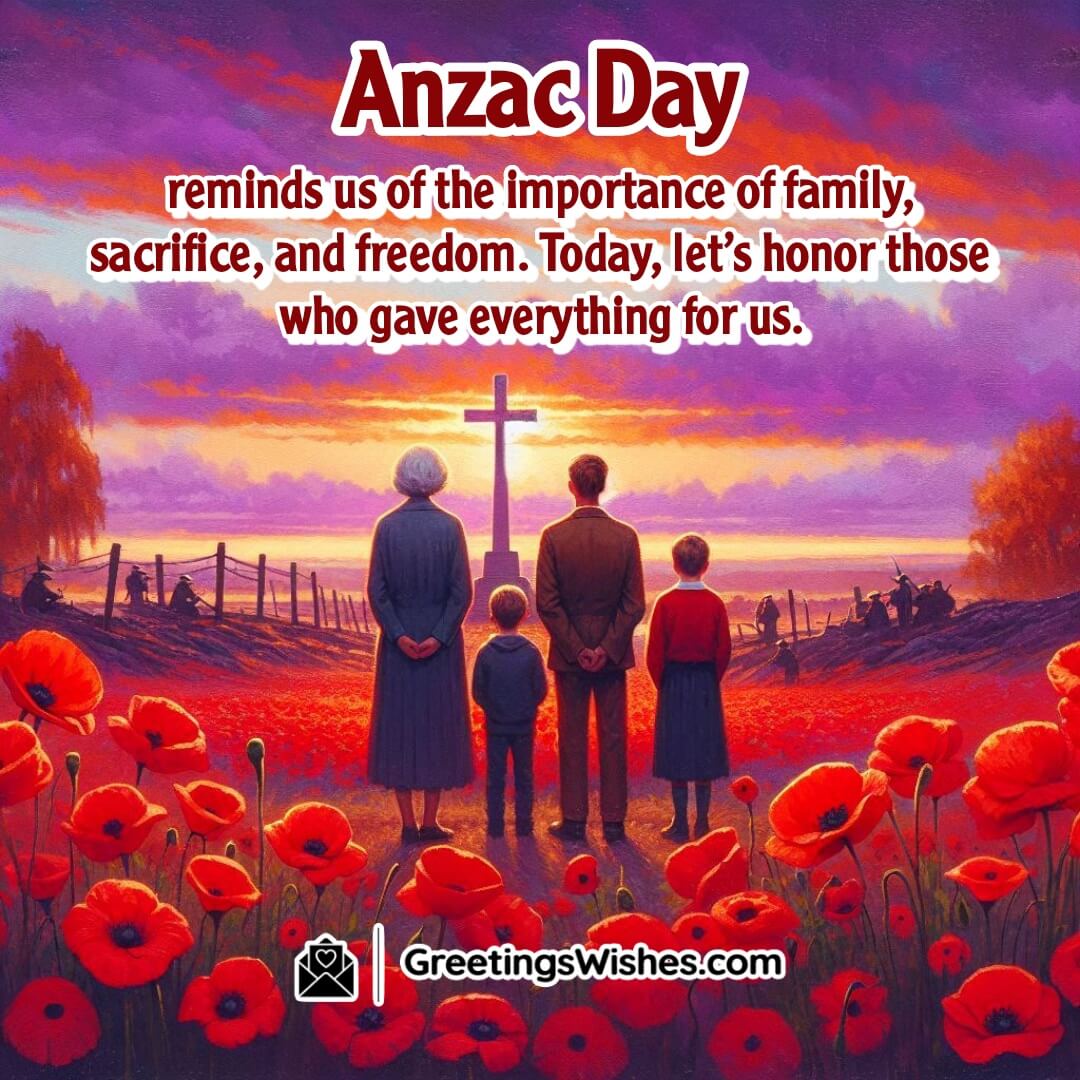 Anzac Day image featuring family near poppy field, symbolizing the connection between sacrifice, family, and freedom.