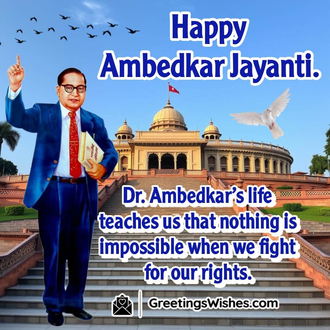 An Ambedkar Jayanti image of Dr. Ambedkar holding the Constitution, symbolizing the power of fighting for one’s rights and the belief that nothing is impossible.