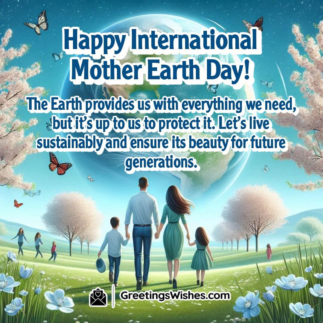 International Mother Earth Day scene with family in nature, lush landscape, and a glowing Earth symbolizing love and sustainability.