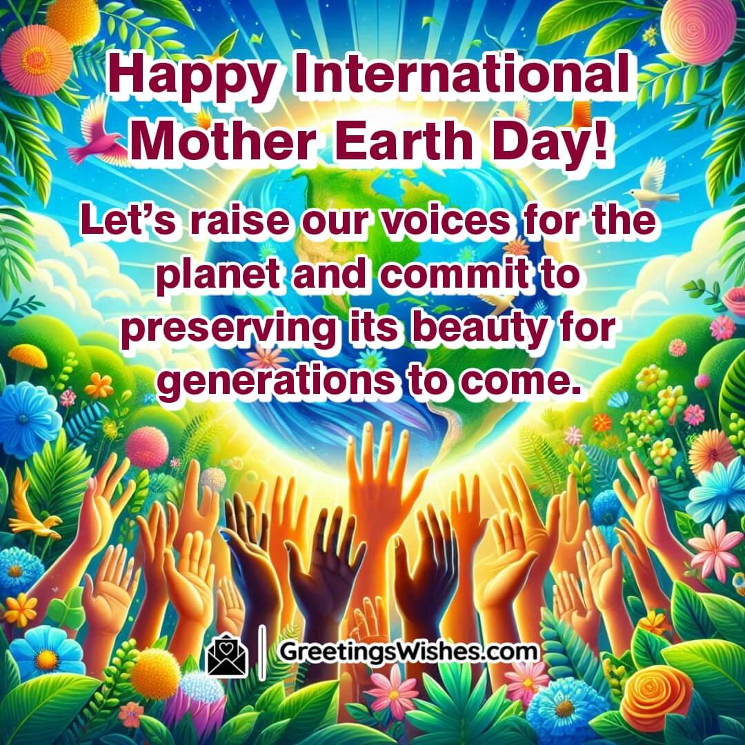International Mother Earth Day with hands raised around a glowing Earth, symbolizing unity and commitment to protect nature.