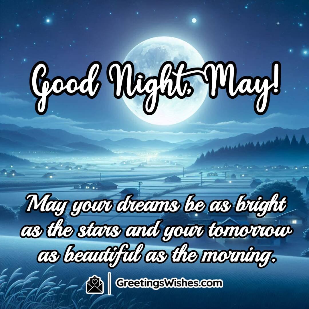 A starlit night representing peaceful dreams and the hope of a beautiful morning in May.