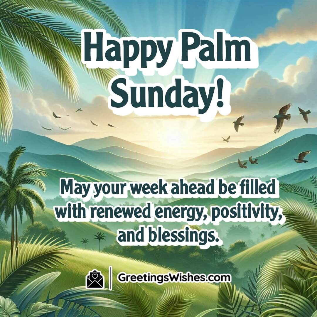 Palm Sunday image with a sunrise over hills, palm leaves in foreground, symbolizing a fresh start and blessings.