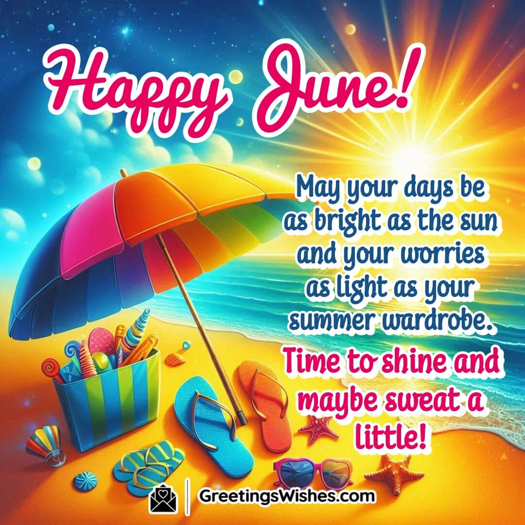 Happy June — a vivid beach view with summer elements like sun, sea, and flip-flops, symbolizing joy, brightness, and carefree vibes.