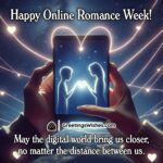 Online Romance Week image featuring a digital love connection, symbolizing affection and closeness despite the distance.