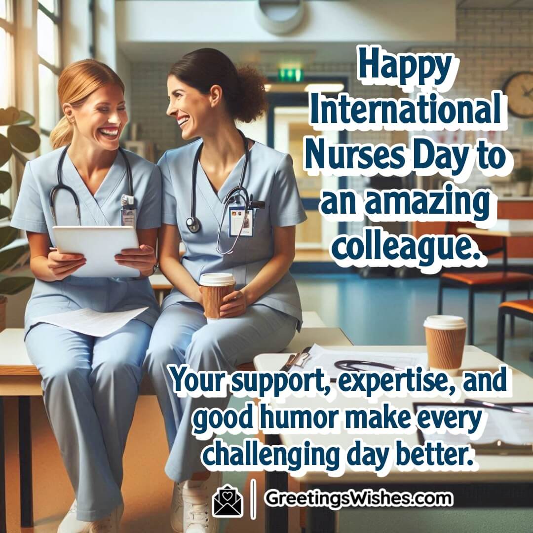 International Nurses Day image showing camaraderie and warmth between nursing colleagues.