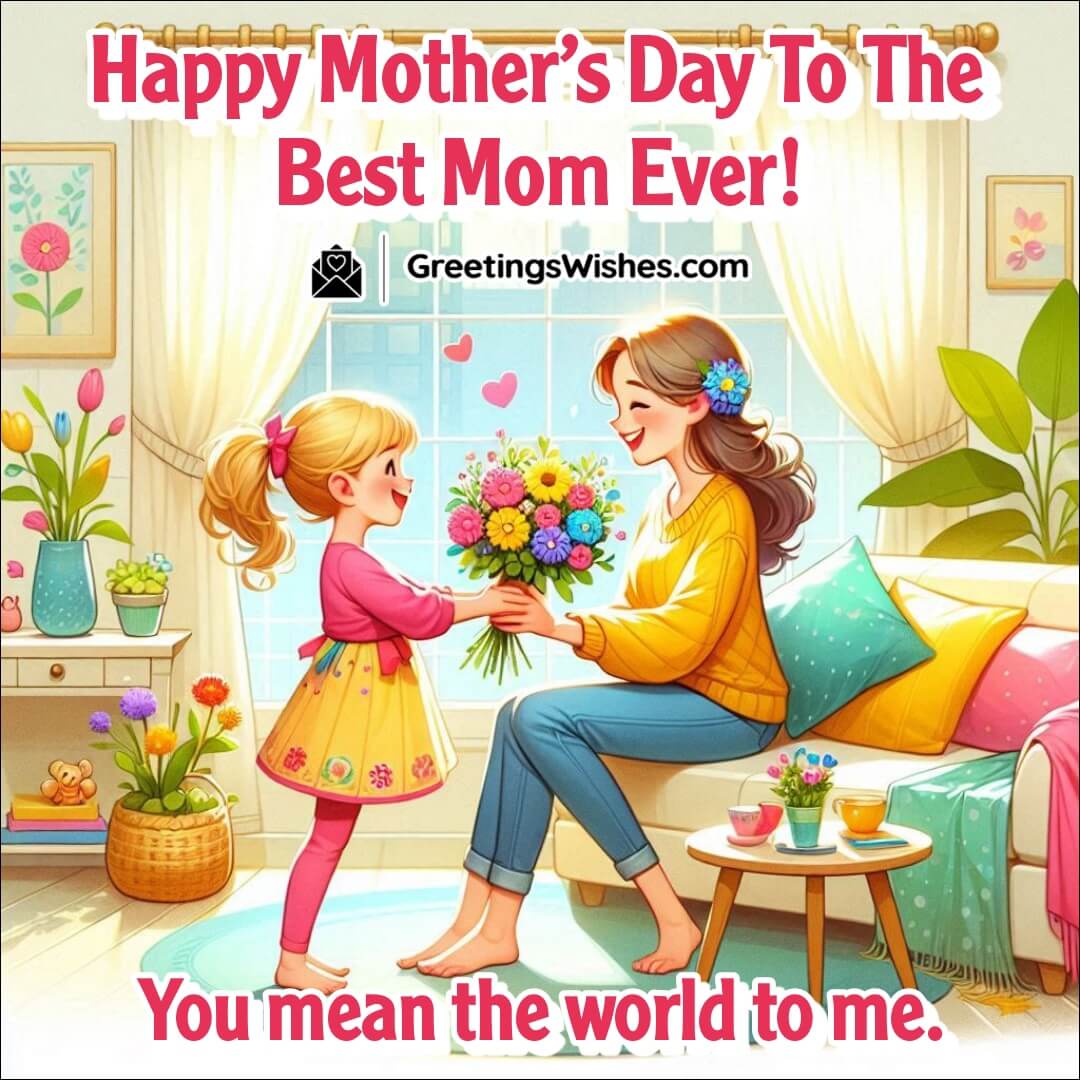 Mother’s Day image celebrating a child’s heartfelt appreciation for their mother.