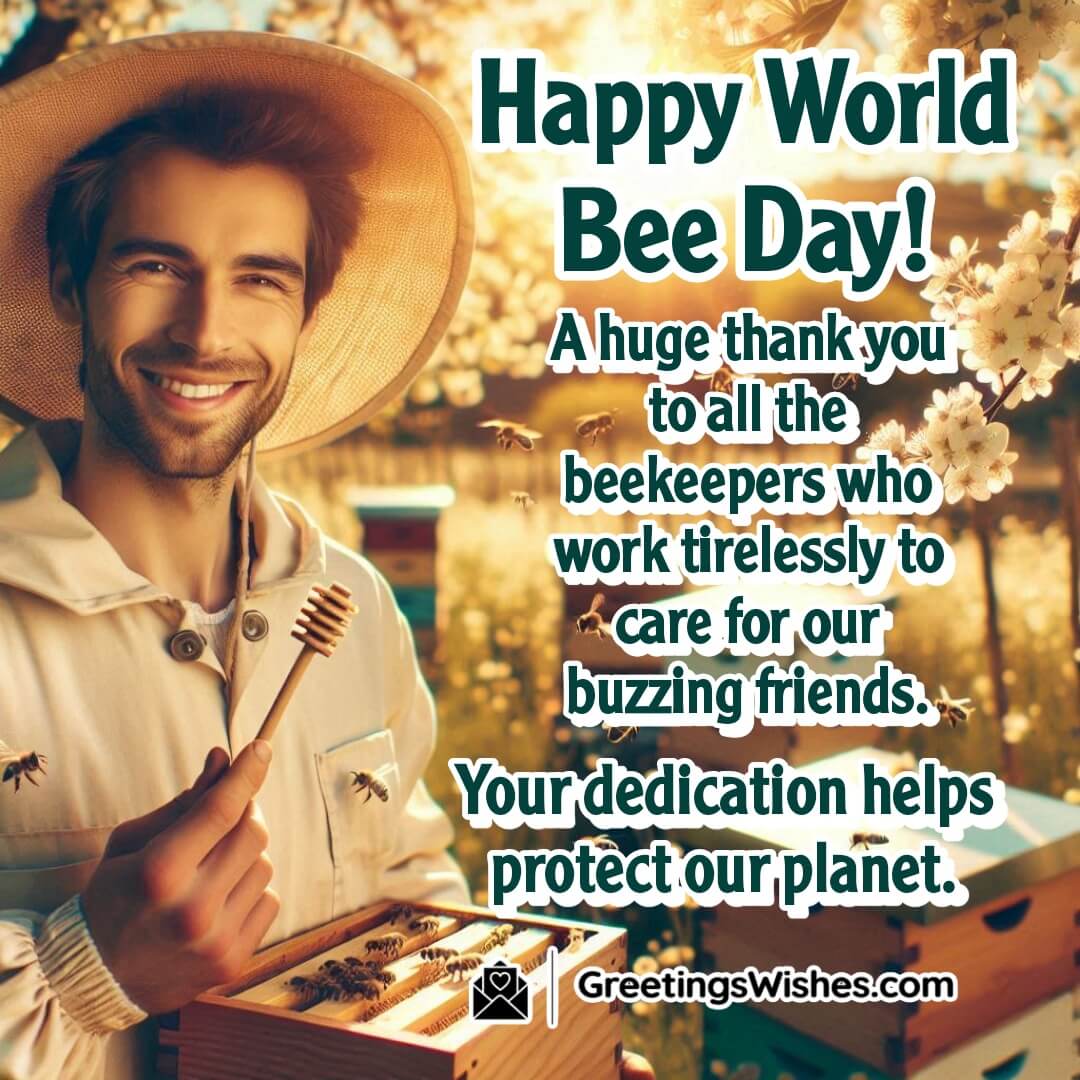 World Bee Day image featuring a beekeeper and hives, symbolizing gratitude, protection, and sustainable beekeeping.