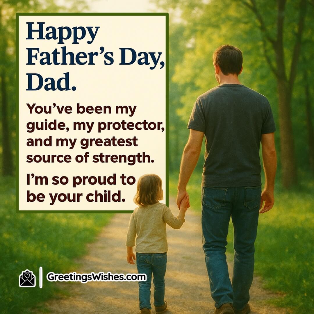 Father’s Day image featuring a father and child walking hand-in-hand through a forest trail, symbolizing the message of guidance, protection, and proud parenthood.