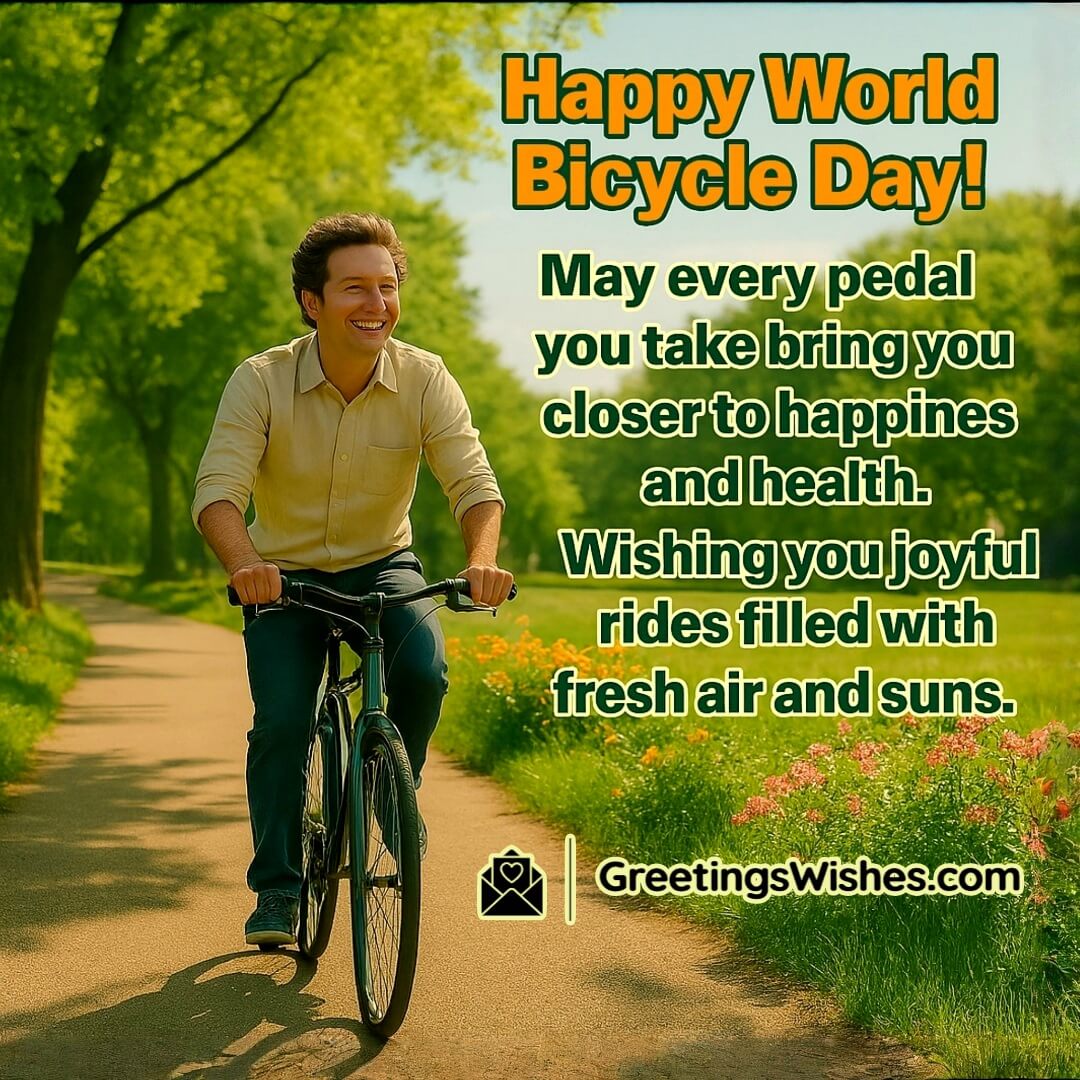 World Bicycle Day image featuring a joyful cyclist riding through a sunlit park path lined with green trees and blooming flowers, symbolizing happiness, health, and the freedom of joyful rides.