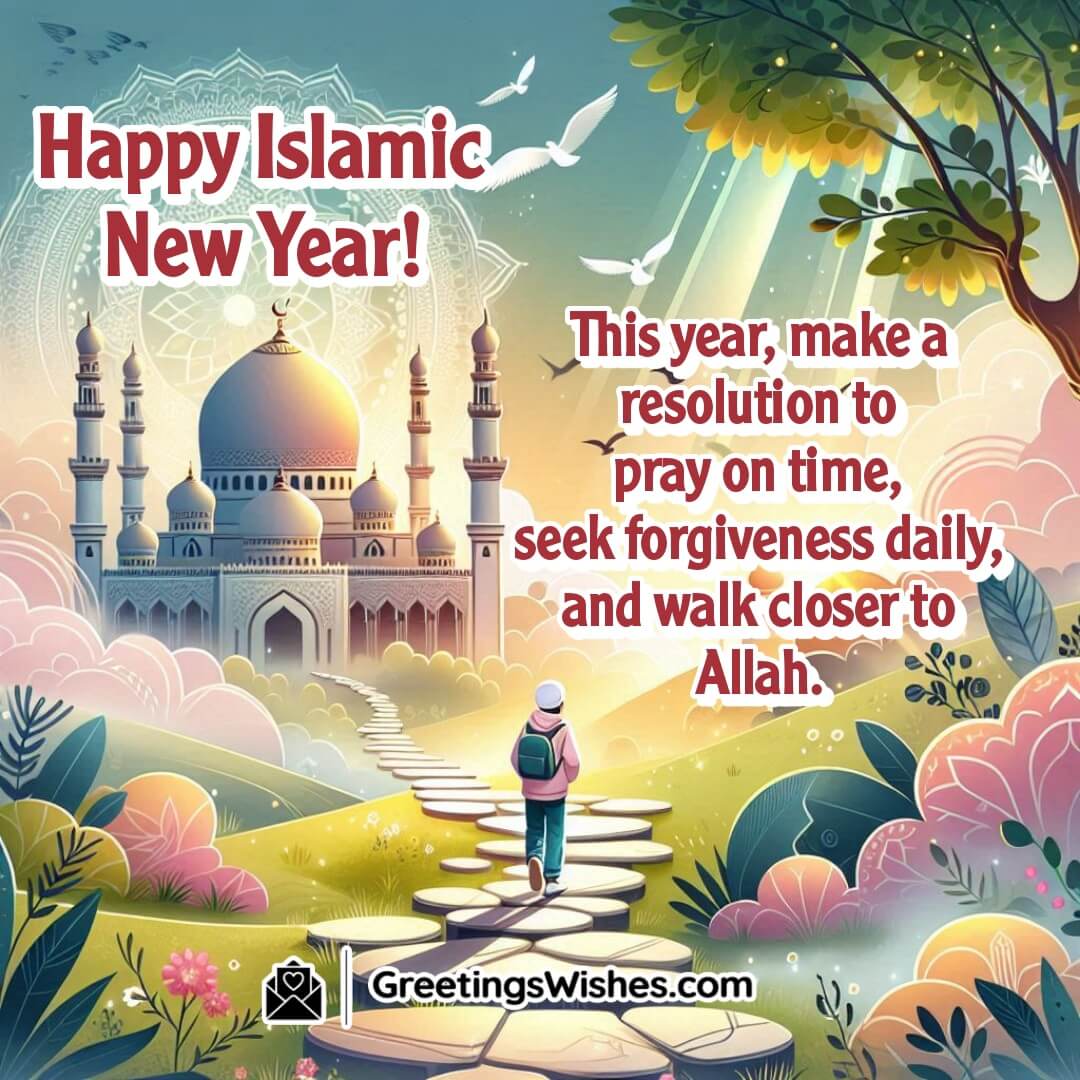 Hijri Year Resolution Messages image featuring sunrise and walking path to a mosque, symbolizing prayer, forgiveness, and spiritual commitment.