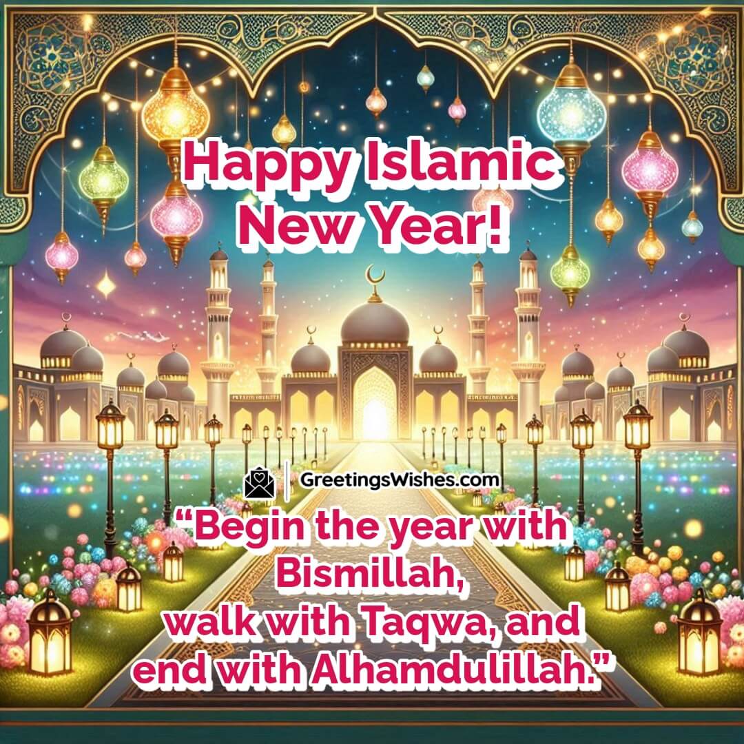 Happy Islamic New Year image with golden “Bismillah” calligraphy, mosque path, and dawn sky symbolizing taqwa, gratitude, and new beginnings.