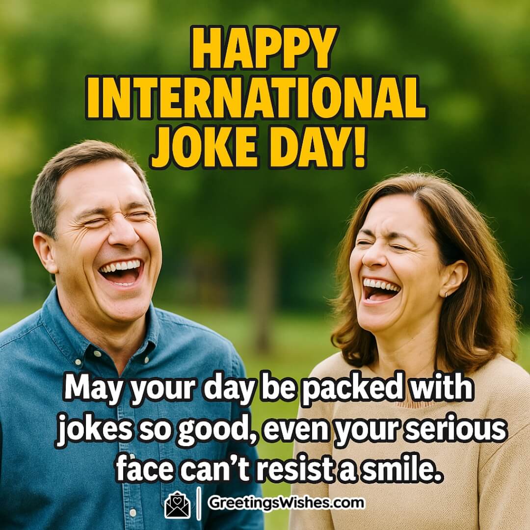 Short One Liner International Joke Day Wishes  featuring a happy couple laughing outdoors, with bold text placed clearly, symbolizing shared laughter and uplifting energy.