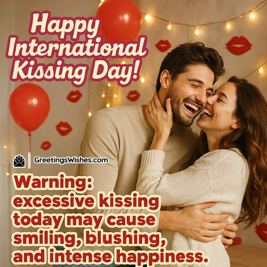 International Kissing Day Funny & Light Image featuring a joyful couple and playful message, symbolizing the happiness and fun brought by love and affection.