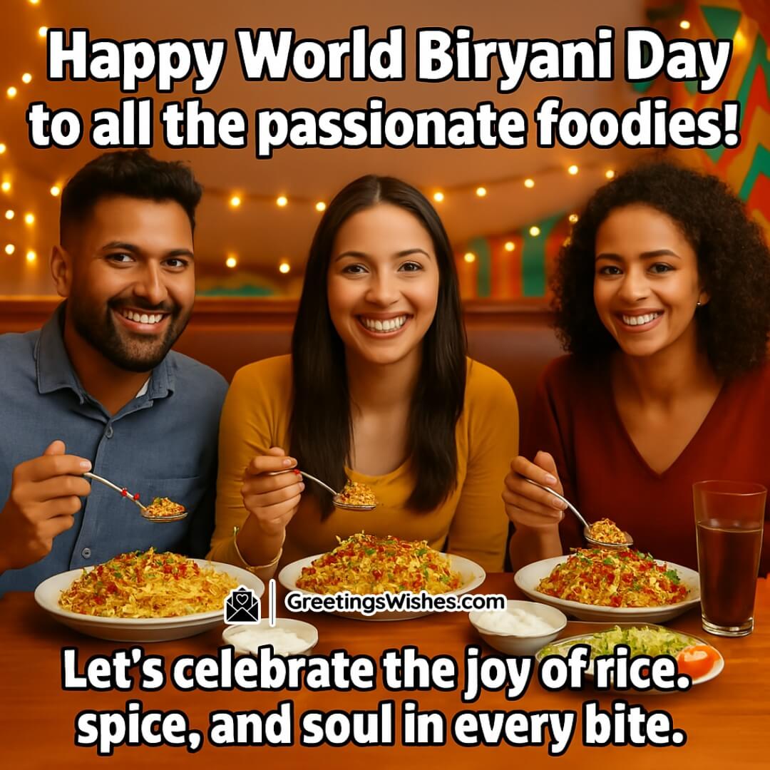 World Biryani Day Celebration Messages For Foodies image featuring a group of friends celebrating with biryani at a festive table, symbolizing flavor, connection, and shared joy.