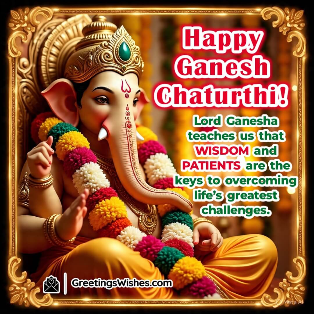 Happy Ganesh Chaturthi image featuring front-facing Ganesha in meditative pose with gold and gems, with top and right space for wisdom quote.