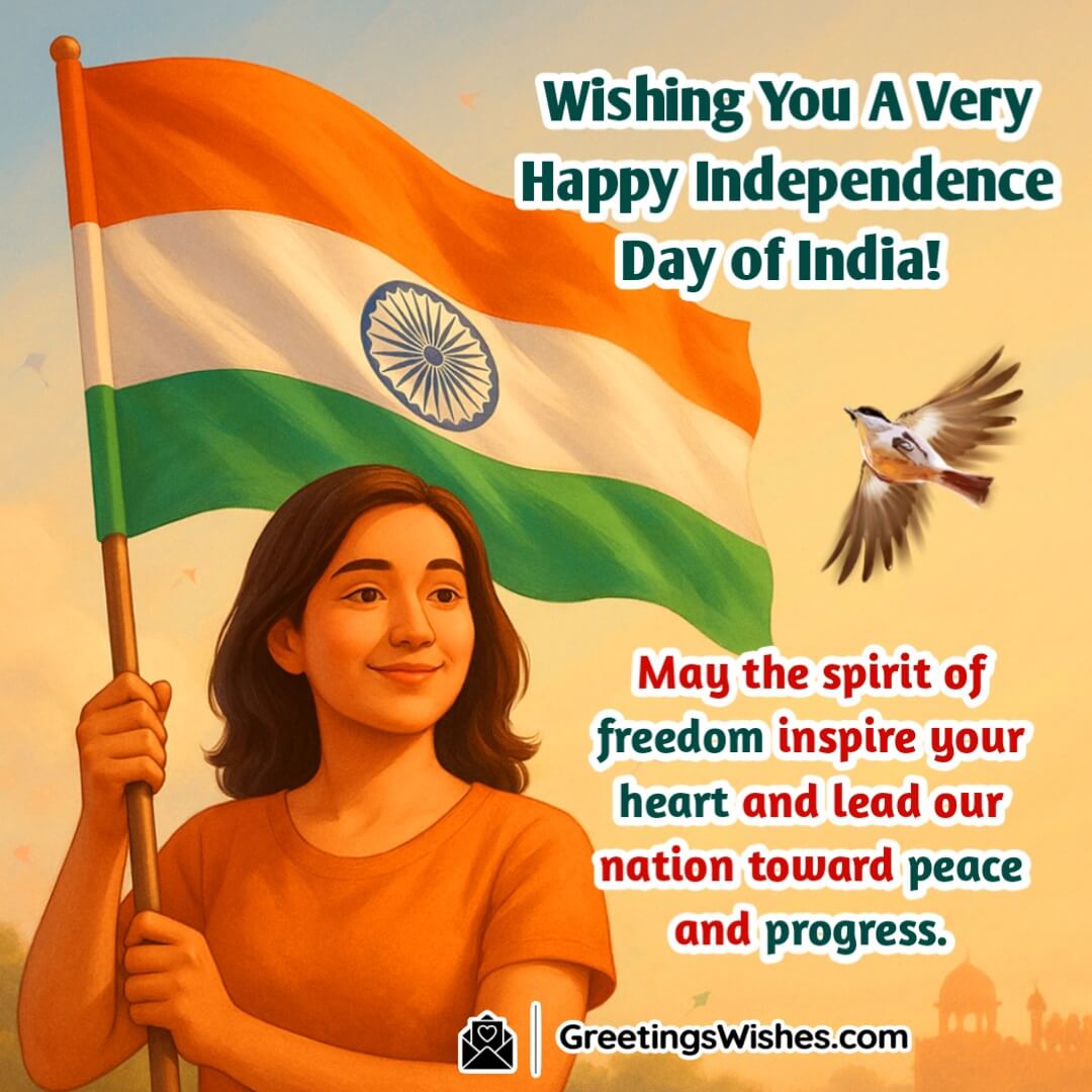 Happy Independence Day Of India image featuring a person proudly holding the Indian flag near a monument under a warm daylight sky symbolizing freedom unity and progress.