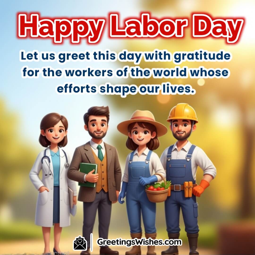 Labor Day image featuring professionals like doctor teacher farmer and builder standing together symbolizing gratitude respect and the value of workers.
