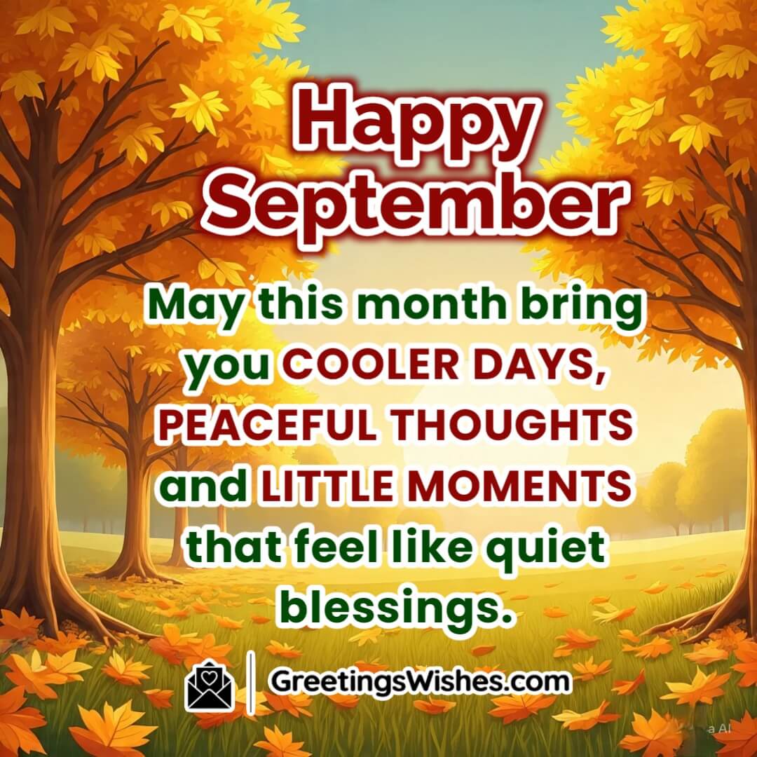 September month image featuring a calm countryside with golden light cooler breeze and falling leaves symbolizing peace blessings and gentle change.