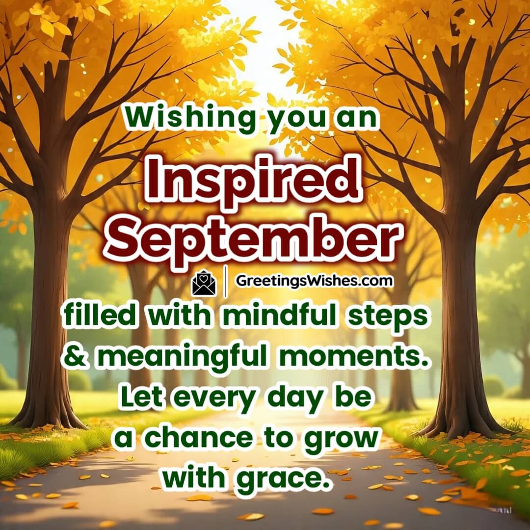 September month image featuring a quiet path with golden trees and soft sunlight symbolizing mindfulness meaningful growth and graceful living.