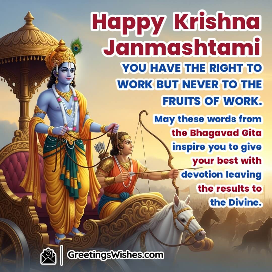Krishna Janmashtami Quote image featuring Krishna as a charioteer guiding Arjuna on the battlefield symbolizing divine wisdom selfless action and dedication.