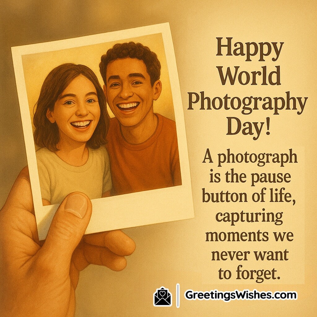 World Photography Day image featuring a hand holding a glowing photo, symbolizing life's pause moments captured forever.