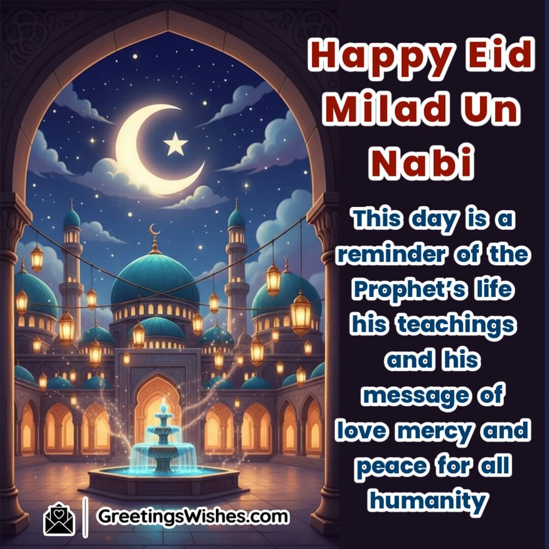 Eid Milad Un Nabi image featuring a mosque courtyard under night sky with crescent moon and soft lantern light symbolizing love mercy and peace.