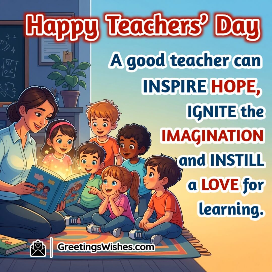 Teachers Day image featuring a teacher reading a book aloud to children as glowing light surrounds symbolizing inspiration imagination and love for learning.