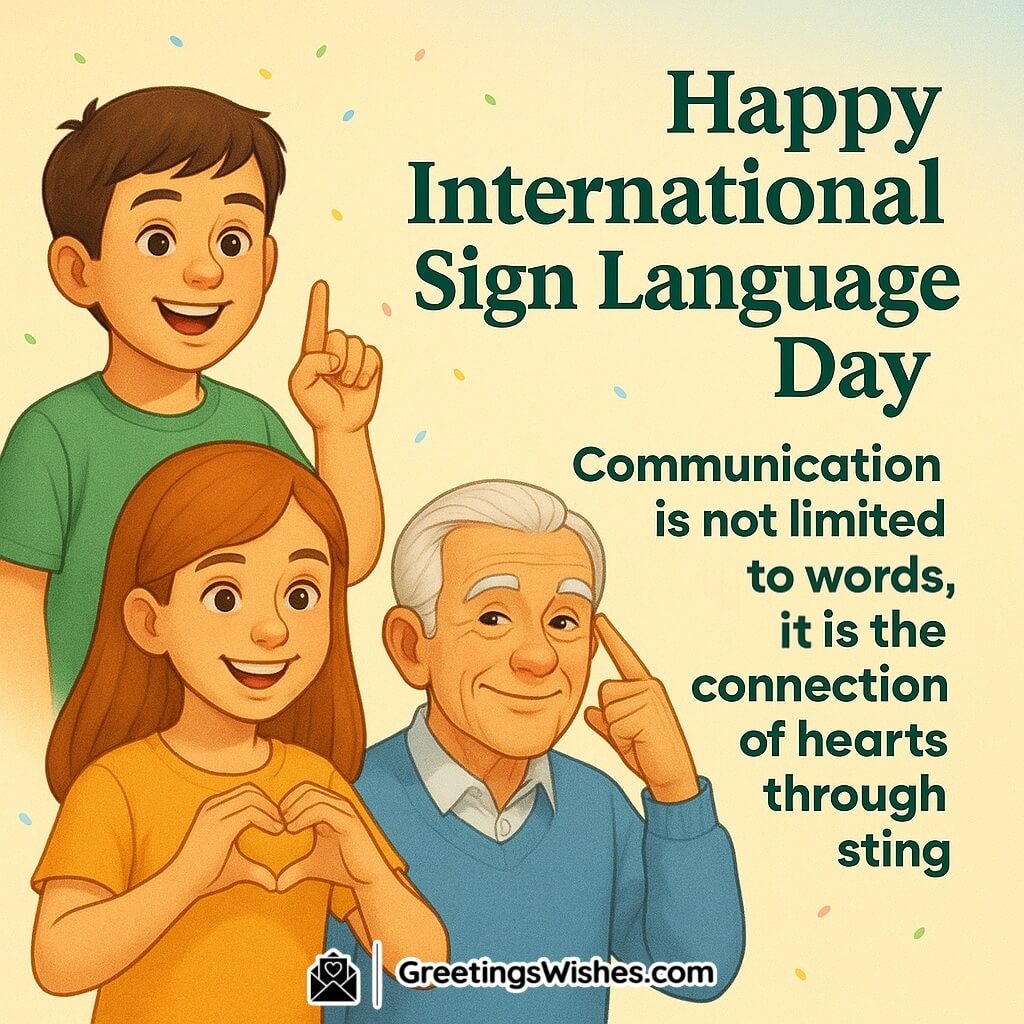 International Sign Language Day image with a smiling boy, girl, and elderly man using hand signs, emphasizing communication and connection.