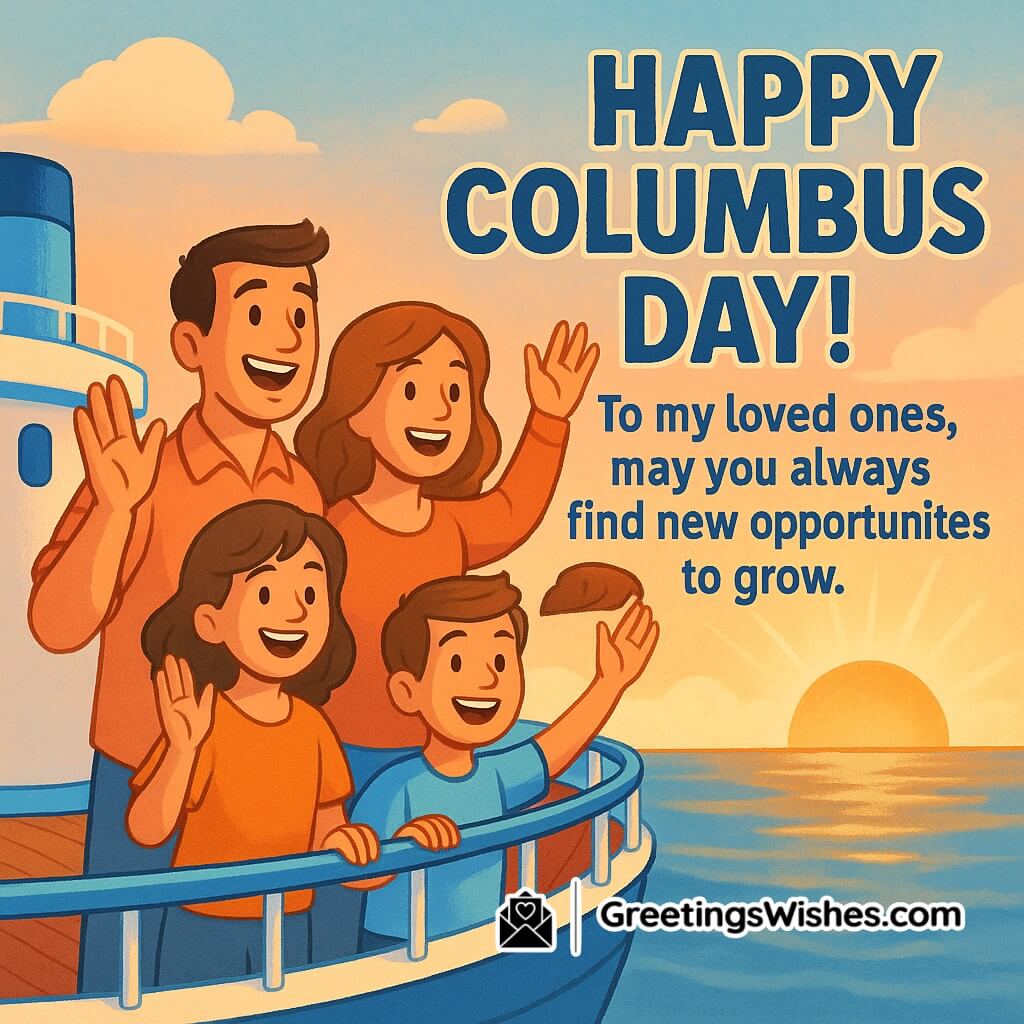 Happy Columbus Day image featuring a cheerful family waving from a ship deck as it sails toward a golden sunrise, symbolizing togetherness, opportunity, and hope.