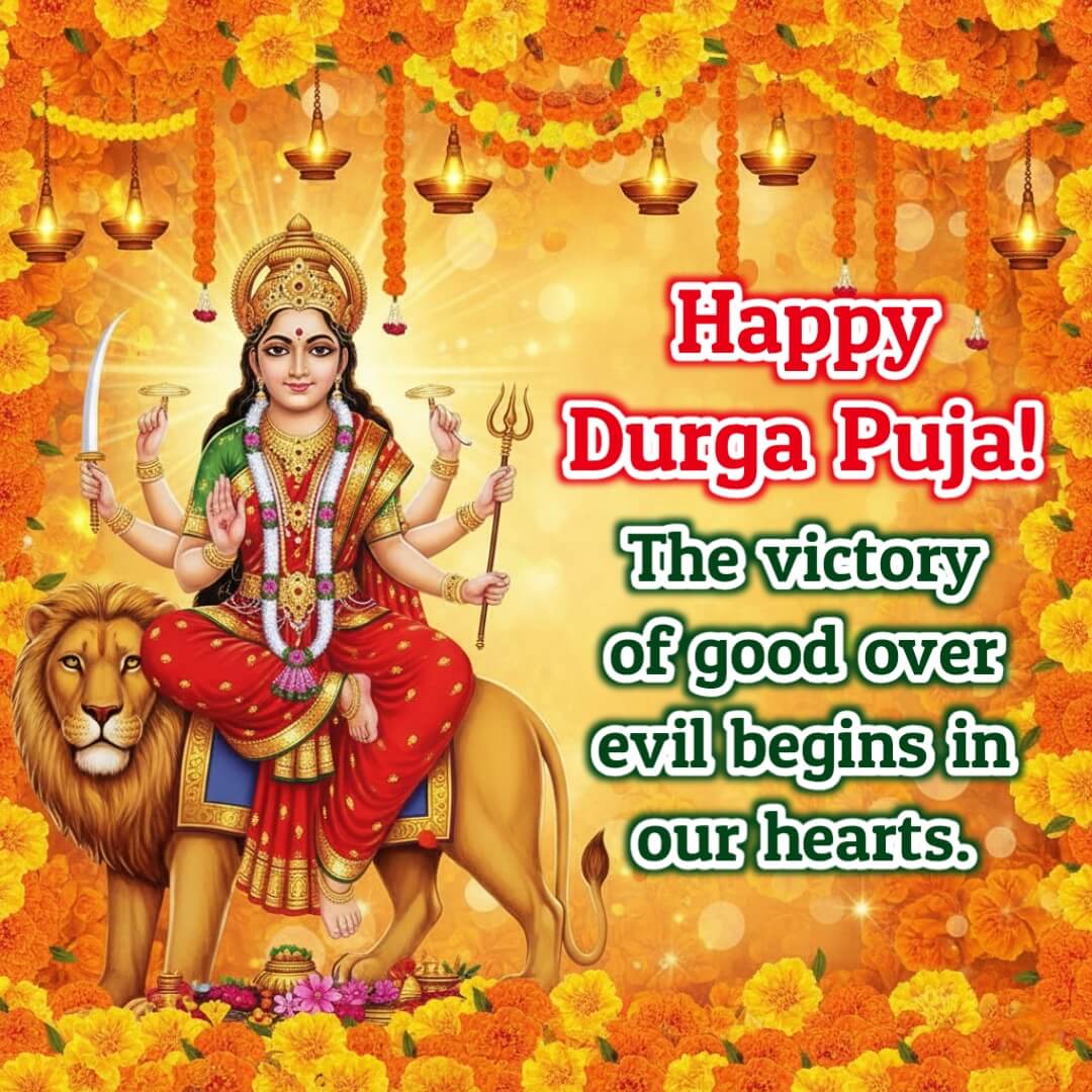 Happy Durga Puja Status image featuring Maa Durga on her lion with festive flowers and lamps, symbolizing the victory of good over evil in our hearts.
