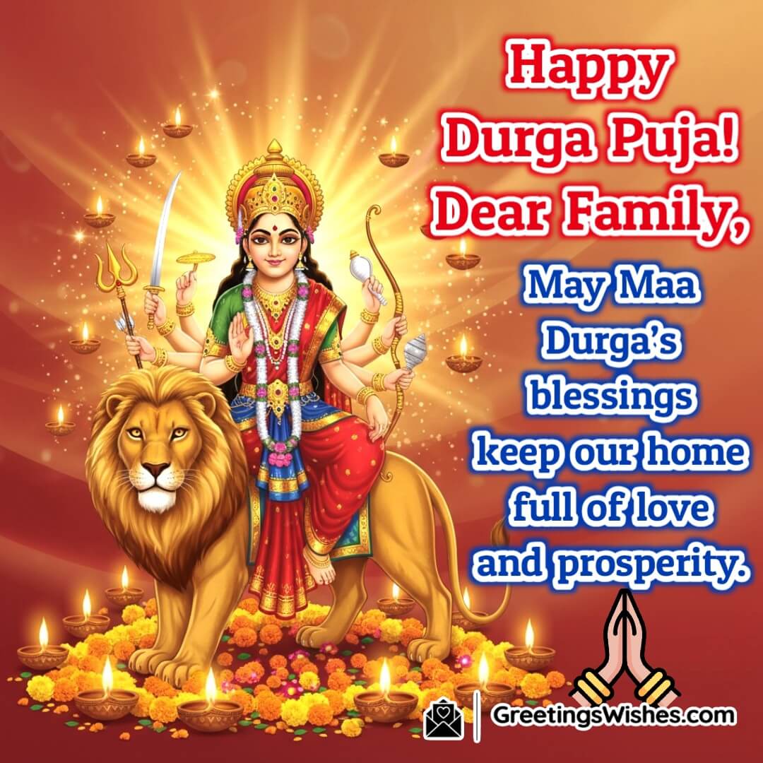 Happy Durga Puja Wish image featuring Maa Durga idol with festive decorations and glowing aura, diya and marigold garlands around her, symbolizing divine blessings, love, and prosperity for family.