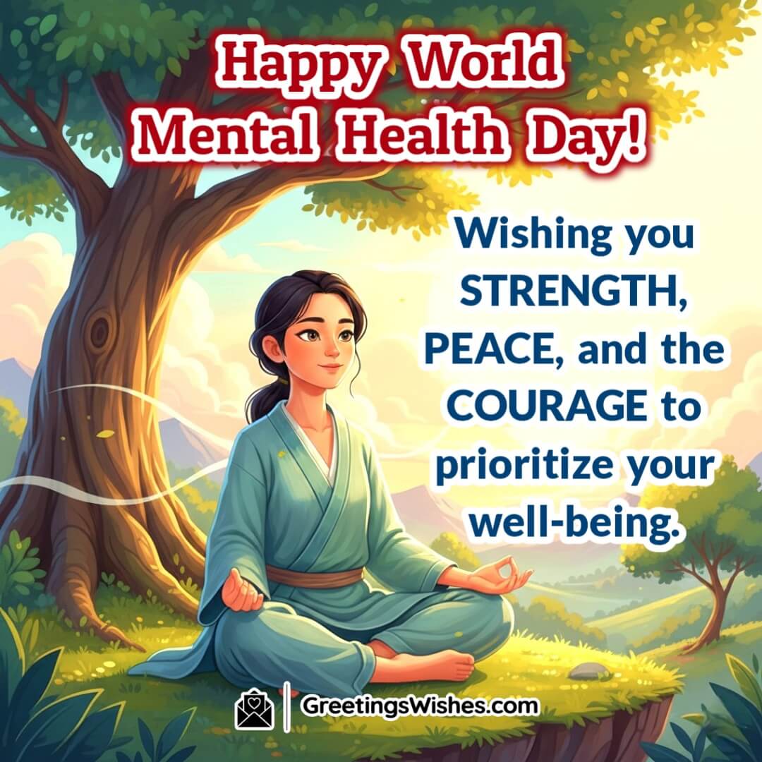 World Mental Health Day image featuring person meditating under sunrise in nature, symbolizing peace, strength, and self-care.