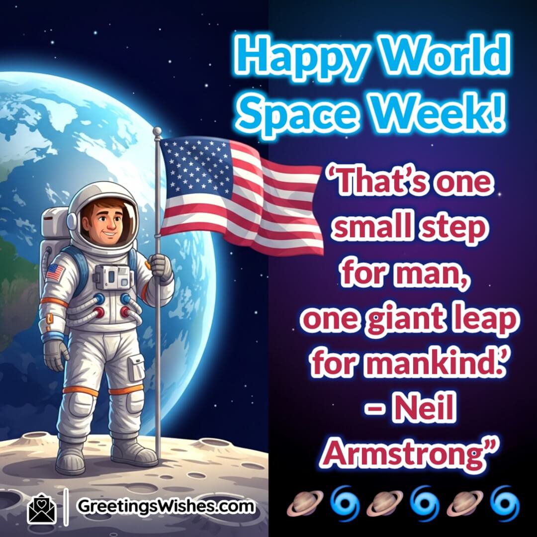 World Space Week image featuring Neil Armstrong standing on the moon with Earth glowing in the background, symbolizing historic space exploration.
