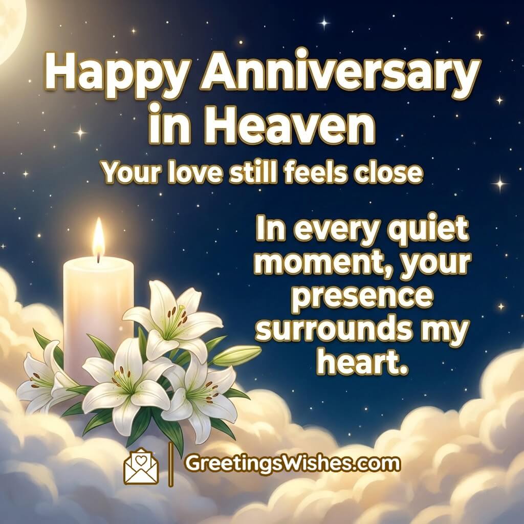 Happy Anniversary in Heaven image featuring a glowing candle and white lilies on soft clouds against a dark sky with gentle moonlight, symbolizing quiet moments of closeness and peace.