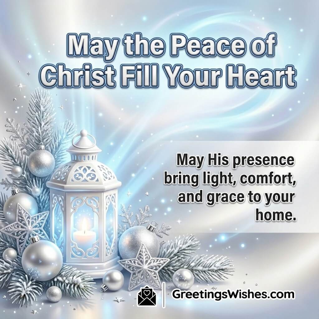 Christian Christmas Peace And Grace Blessing image featuring soft glowing festive elements symbolizing divine comfort light and grace.