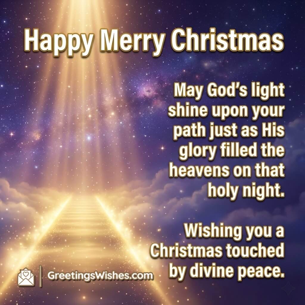 Christmas Blessing Quote from Scripture image featuring radiant heavenly light and a sacred atmosphere symbolizing divine guidance and spiritual reassurance.