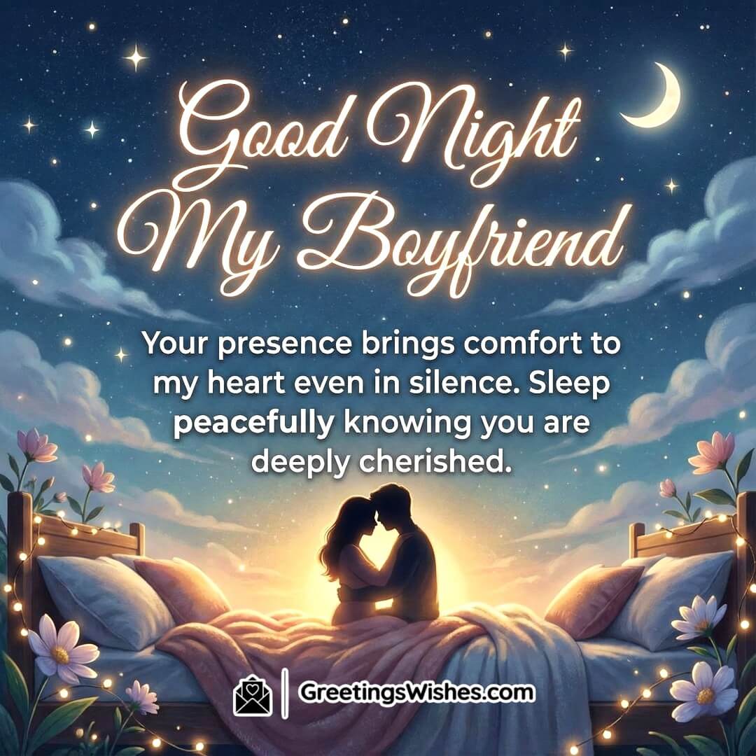 Heart Touching Good Night Messages For Boyfriend image featuring a dreamy sky with fluffy clouds a crescent moon and a couple cuddling on a bed with warm fairy lights and flowers, symbolizing tenderness and feeling truly valued.