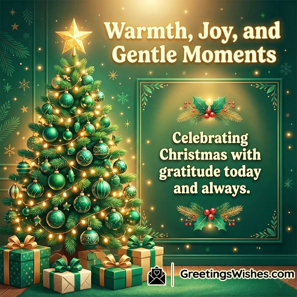 Heartfelt Christmas Warmth And Joy Greeting image featuring warm glowing décor symbolizing gentle joyful and grateful holiday moments.