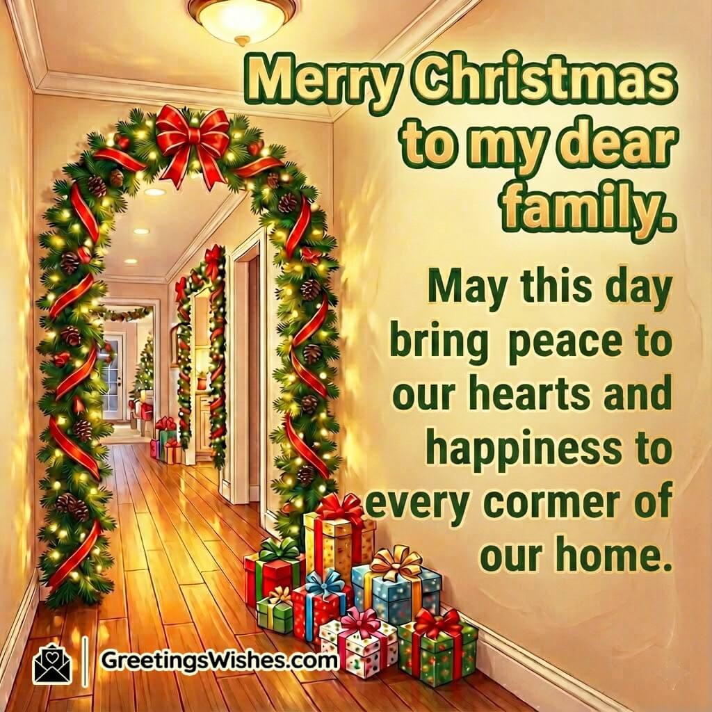 Merry Christmas dear family blessings image featuring a warm festive holiday setting with gentle lights and cosy décor symbolizing peace happiness and togetherness.
