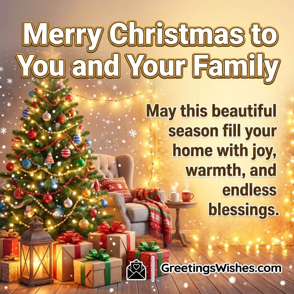 Merry Christmas family blessings image featuring a glowing Christmas tree, warm festive lights, and cosy holiday décor symbolizing joy warmth and seasonal blessings.