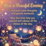 Peaceful Evening Message to Unwind and Release Stress showing a cozy evening garden with lantern lights, calm sky, soft glow, and relaxing atmosphere that helps release the stress of the day.