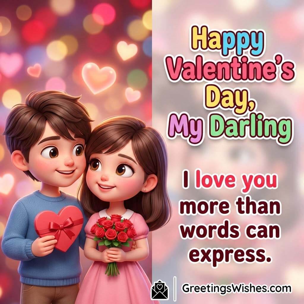 Happy Valentine’s Day, My Darling