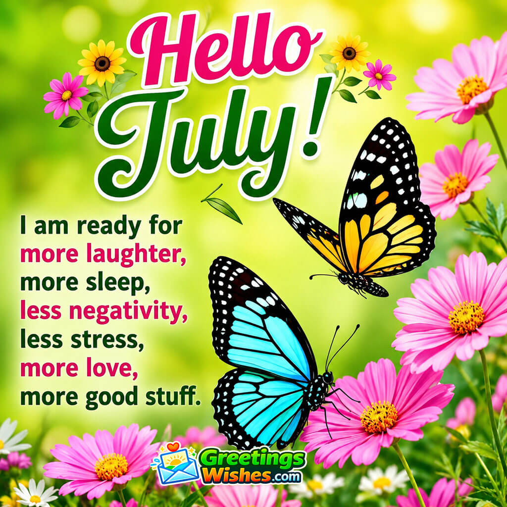 Hello July Fresh Start Status Image