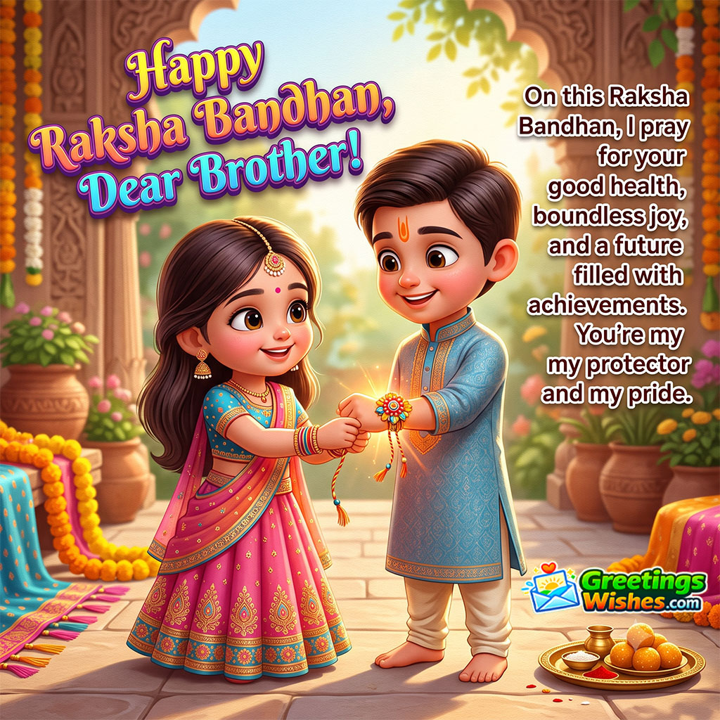 Raksha Bandhan Wishes For Brother featuring a traditional sister tying a glowing rakhi on her brother's wrist, symbolising good health, future achievements, and brotherly protection.