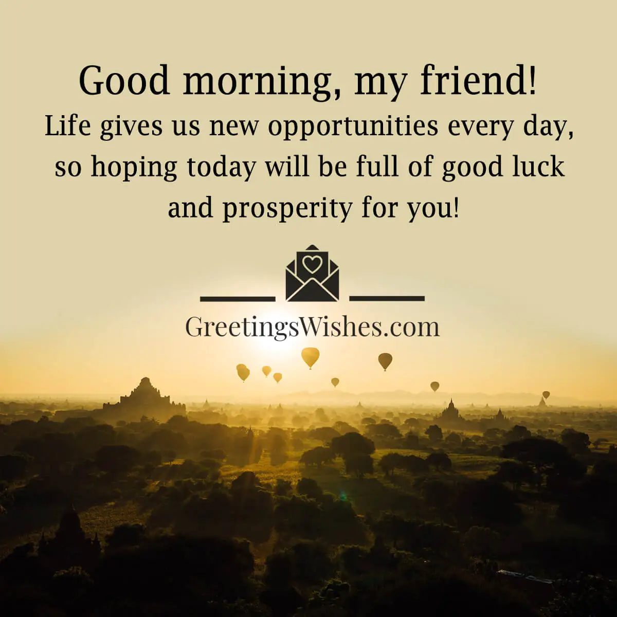 Good Morning Friend