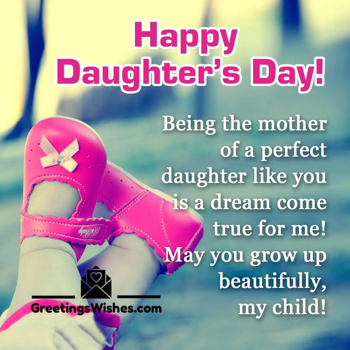 Happy Daughters Day Wish From Mother