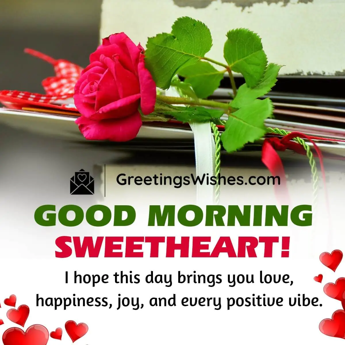 Good Morning Sweetheart