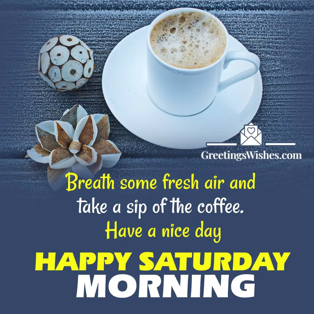 Happy Saturday Morning Wish