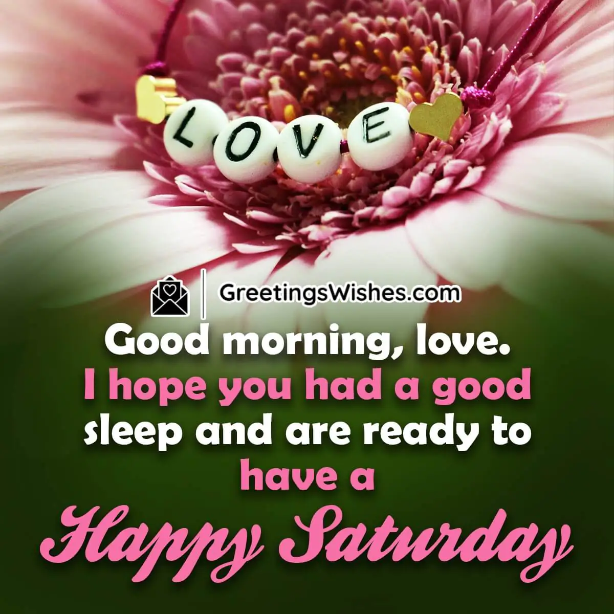 Saturday Morning Wish For Love