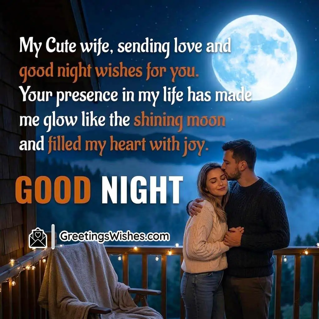 Cute Good Night Wishes To Wife
